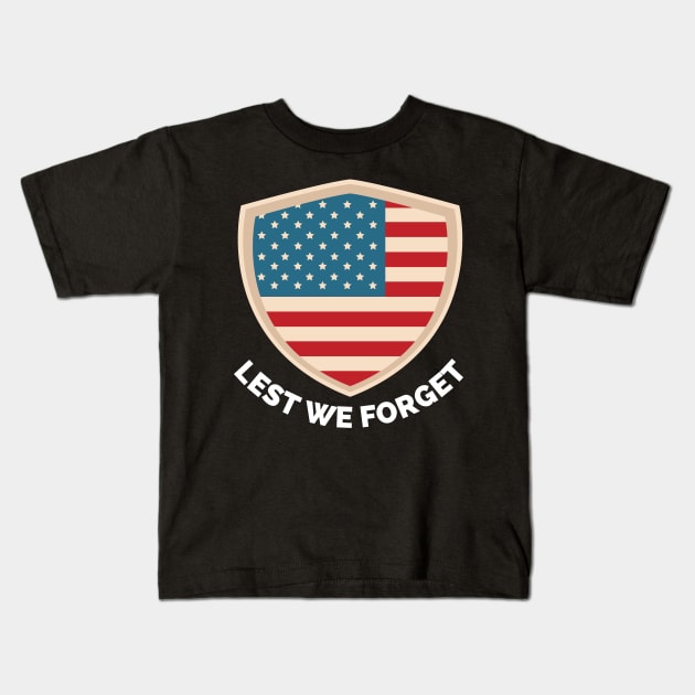 Veterans day, freedom, is not free, lets not forget, lest we forget, millitary, us army, soldier, proud veteran, veteran dad, thank you for your service Kids T-Shirt by Famgift